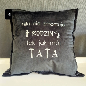 Poduszka haftowana Nikt nie zmontuje rodziny tak jak mój Tata - prezent, urodziny/ Dzień Taty/ Dzień Ojca
